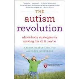 Dr Martha Herbert, Karen Weintraub: The Autism Revolution