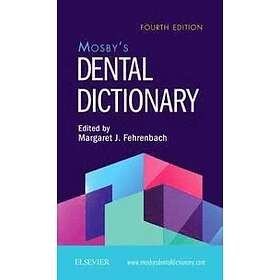 : Mosby's Dental Dictionary