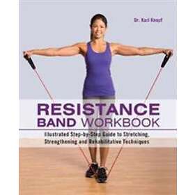 Karl Knopf: Resistance Band Workbook