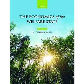 Nicholas Barr: The Economics of the Welfare State
