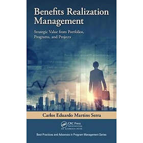 Carlos Eduardo Martins Serra: Benefits Realization Management