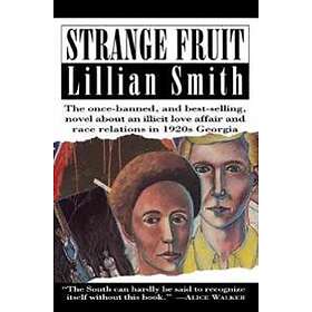 Lillian Smith: Strange Fruit