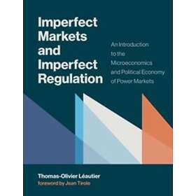 Thomas-Olivier Leautier: Imperfect Markets and Regulation