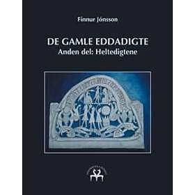 Finnur Jonsson, Heimskringla Reprint: De gamle Eddadigte II
