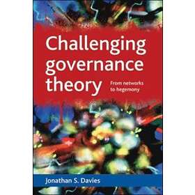 Jonathan S Davies: Challenging governance theory