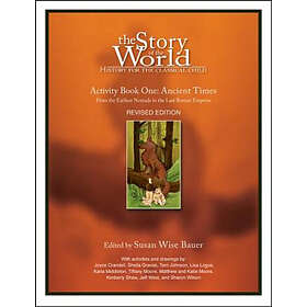 Susan Wise Bauer: Story of the World, Vol. 1 Activity Book