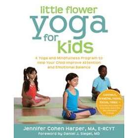 Jennifer Cohen Harper: Little Flower Yoga for Kids