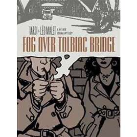Jacques Tardi, Leo Malet: Fog Over Tolbiac Bridge