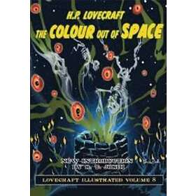 H P Lovecraft: The Colour Out of Space