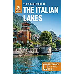 Rough Guides: The Rough Guide to Italian Lakes (Travel with Free eBook)