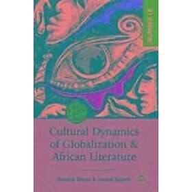 Sandra Dixon, Janice Spleth: Cultural Dynamics Of Globalization And African Lite