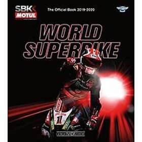 Michael Hill, Mirco Lazzari: World Superbike 2019-2020 The Official Book
