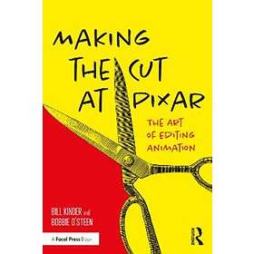 Bill Kinder, Bobbie O'Steen: Making the Cut at Pixar