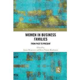 Jarna Heinonen, Kirsi Vainio-Korhonen: Women in Business Families