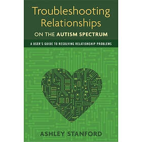Ashley Stanford: Troubleshooting Relationships on the Autism Spectrum