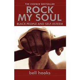 Bell Hooks: Rock My Soul