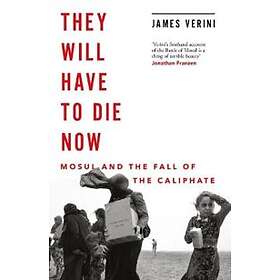 James Verini: They Will Have to Die Now