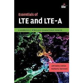 Amitabha Ghosh: Essentials of LTE and LTE-A