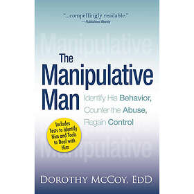 Dorothy McCoy: The Manipulative Man