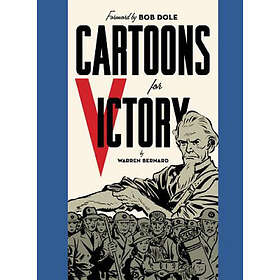 Warren Bernard: Cartoons For Victory