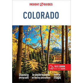 Insight Guides: Insight Guides Colorado (Travel Guide with Free eBook)