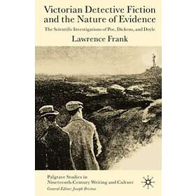 L Frank: Victorian Detective Fiction and the Nature of Evidence