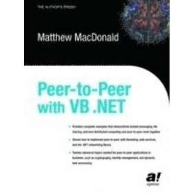 Matthew MacDonald: Peer-to-Peer With VB.NET