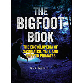 Nick Redfern: The Bigfoot Book