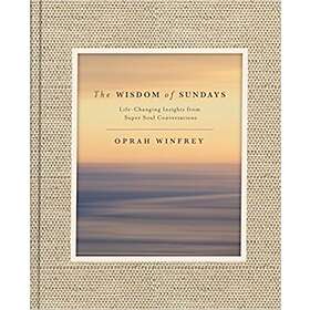 Oprah Winfrey: The Wisdom of Sundays