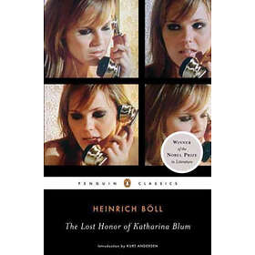 Heinrich Boll: Lost Honor Of Katharina Blum