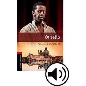 William Shakespeare: Oxford Bookworms Library: Level 3:: Othello Audio Pack