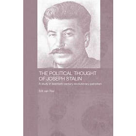 Erik van Ree: The Political Thought of Joseph Stalin