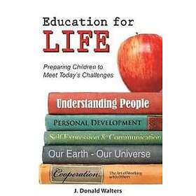 J Donald Walters: Education for Life