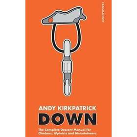 Andy Kirkpatrick: Down