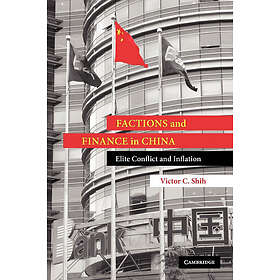 Victor C Shih: Factions and Finance in China