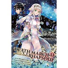 Hiro Ainana, Ayamegumu: Death March to the Parallel World Rhapsody, Vol. 13 (man