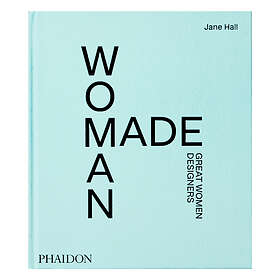 Jane Hall: Woman Made, Great Women Designers