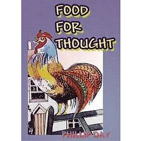 Phillip Day: Food for Thought