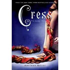Marissa Meyer: Cress