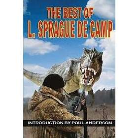 L Sprague De Camp: The Best of L. Sprague de Camp