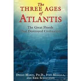 Diego Marin, Ivan Minella, Erik Schievenin: The Three Ages of Atlantis
