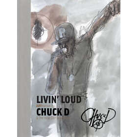 Chuck D: Livin' Loud