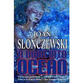 Joan Slonczewski: A Door Into Ocean