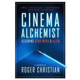 Roger Christian: Cinema Alchemist