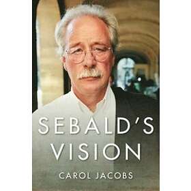 Carol Jacobs: Sebald's Vision