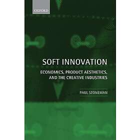 Paul Stoneman: Soft Innovation