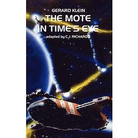 Gerard Klein: The Mote in Time's Eye