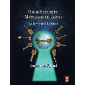 Graham Pulford: High-Security Mechanical Locks
