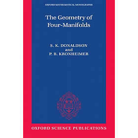 S K Donaldson: The Geometry of Four-Manifolds