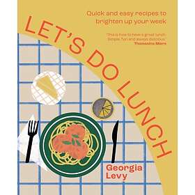 Georgia Levy: Let's Do Lunch